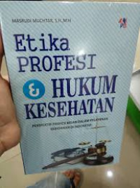 Image of ETIKA PROFESI & HUKUM KESEHATAN