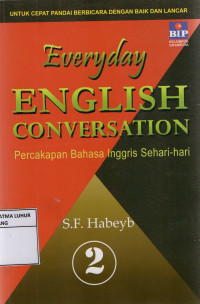 Image of Everyday English Conversation = Percakapan Bahasa Inggris Sehari-Hari
