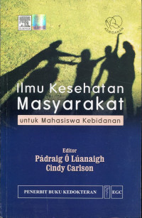 Image of Ilmu Kesehatan Masyarakat ( untuk Mahasiswa Kebidanan)