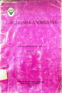 Image of Ilmu Kimia Anorganik : Sekolah Menengah Farmasi Kelas II