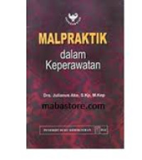 Image of Malpraktik Dalam Keperawatan