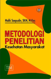 Image of METODOLOGI PENELITIAN : Kesehatan Masyarakat