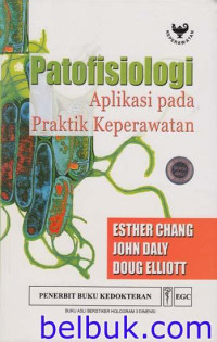 Image of Patofisiologi : aplikasi pada praktik keperawatan