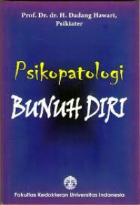 Image of PSIKOPATOLOGI BUNUH DIRI