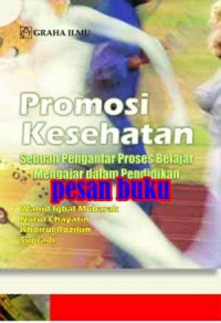 Image of Promosi kesehatan petunjuk praktis =Promoting health,a practical guide. (MKK)