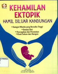 Image of Kehamilan Etopik Hamil Di Luar Kandungan Edisi 1