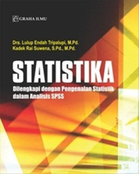 Image of Statistika: Dilengkapi Dengan Pengenalan Statistik dalam Analisis SPSS