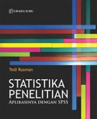 Image of Statistika Penelitian : Aplikasinya dengan SPSS